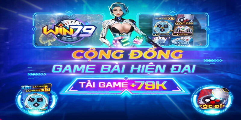 Win79 – Cổng Game Uy Tín, Giải Trí Đỉnh Cao