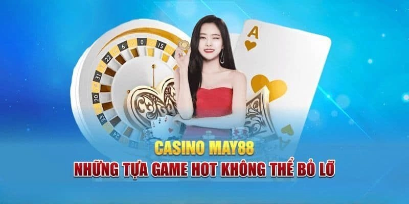 May88 – Toàn Cảnh Về Sân Chơi Cá Cược Uy Tín