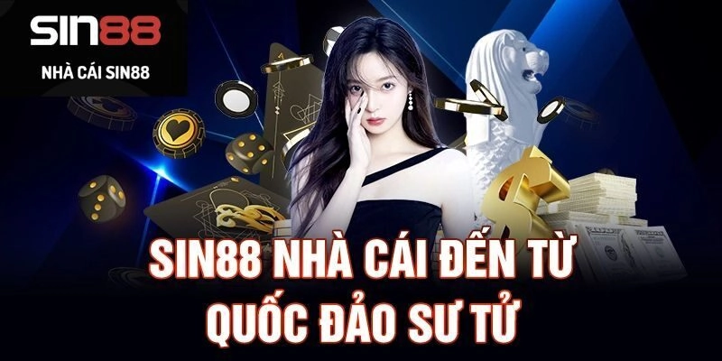 Sin88 – Điểm Đến Cá Cược Trực Tuyến Uy Tín Hàng Đầu